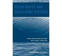 Johannes Falnes Ocean Waves and Oscillating Systems (Copertina rigida)