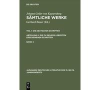 Johannes Geiler Sämtliche Werke, Band 2, Ausgaben deutscher L (Copertina rigida)