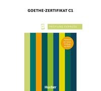 Johannes Gerbes Prüfung Express - Goethe Zertifikat C1: Deutsch als (Tascabile)