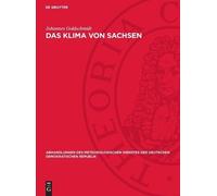 Johannes Goldschmidt Das Klima Von Sachsen (Copertina rigida)