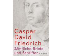 Johannes Grave Caspar David Friedrich Petra K Sämtliche Brief (Copertina rigida)