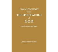 Johannes Greber Communication With The Spirit World of God (Tascabile)