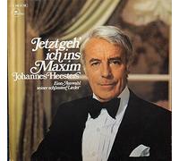 Johannes Heesters - Jetzt Geh' Ich Ins Maxim