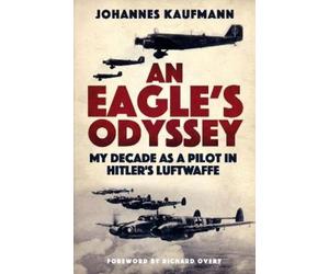 Johannes Kaufmann An Eagle's Odyssey (Copertina rigida)