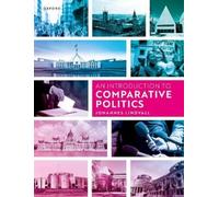 Johannes Lindvall An Introduction to Comparative Politics (Tascabile)
