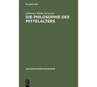 Johannes Maria Verweyen Die Philosophie des Mittelalters (Copertina rigida)