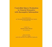 Johannes Martin Controlled Query Evaluation in General Semantics wit (Tascabile)