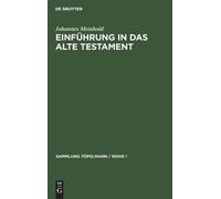 Johannes Meinhold Einführung in Das Alte Testament (Copertina rigida)
