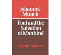 Johannes Munck Paul and the Salvation of Mankind (Tascabile)