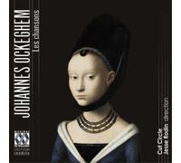 Johannes Ockeghem Johannes Ockeghem: Les Chansons Album Digipak
