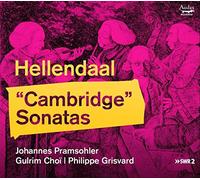 Johannes Pramsohler; Gulrim Choi; Philippe Grisvard - Pieter Hellendaal: 'Cambridge Sonatas'