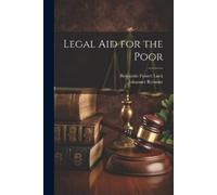 Johannes Rehmke Benjamin Fossett Lock Legal Aid for the Poor (Tascabile)