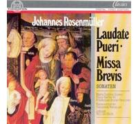 JOHANNES ROSENMULLER Laudate Pueri / Missa Brevis (CD)