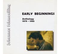 Johannes Schmoelling Early Beginnings: Anthology 1979-1985 (CD)
