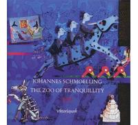 Johannes Schmoelling The Zoo of Tranquillity (CD) Album
