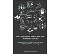Johannes Schneider Affiliate Marketing (Tascabile)