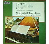 Johannes Simon Mayr, Ferdinand Ries, Maria Littauer - Piano Concerto No. 1 In C Major / Piano Concerto In C Sharp Minor