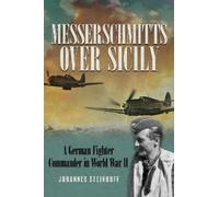 Johannes Steinhoff Messerschmitts Over Sicily (Tascabile)