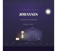 JOHANNES: The Boy With a Giant Behind Him