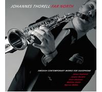 Johannes Thorell Far North (CD)