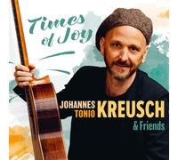 Johannes Tonio Kreusch Times Of Joy (CD)
