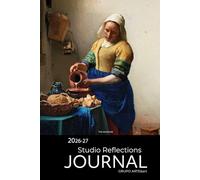 Johannes Vermeer Studio Reflections Journal | 2026-27 Creative Planner & Sketchbook for Artists, Designers & Dreamers: “Track Your Artistic Growth, Ideas & Inspirations”