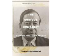 Johannes von Moltke The Curious Humanist (Tascabile)