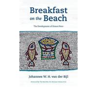 Johannes W. H. van der Bijl Breakfast on the Beach (Tascabile)