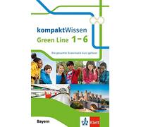 Johannes Wahl Green Line 1-6 Bayern kompaktWissen: Die gesamte Gramm (Tascabile)