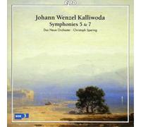 Johannes Wenzeslaus Kalli Symphonies Nos. 5 and 7 (Spering, Das Neue Orches (CD)