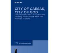 Johannes Wienand City of Caesar, City of God (Copertina rigida)