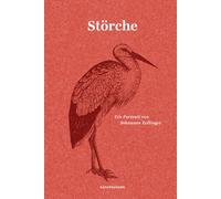 Johannes Zeilinger Judith Schalansky Falk No Störche: Ein Po (Copertina rigida)
