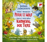 Barbara Schöneb Prokofjew: Peter und der Wolf / Saint-Saëns: Karneval der (CD)