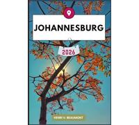 Johannesburg Guide de voyage: Explorez votre destination comme un local conseils de voyage, options d’hébergement, restaurants, principales attractions et bien plus encore.