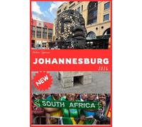 JOHANNESBURG Reiseführer 2026