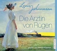 Johannson,Lena - Die Ärztin von Rügen, 6 CDs
