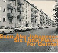 Johannsson,Sven-Ake - Six Little Pieces for Quintet