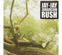 Johanson,Jay-Jay - Rush (Ltd.Edition)
