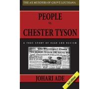 Johari Ade People Vs Chester Tyson (Tascabile)