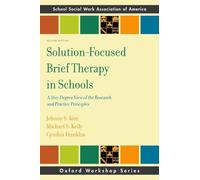 Johhny Kim Michael Kelly Cynthia Solution-Focused Brief Therapy in (Tascabile)