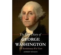 Johhny Teague Lost Diary of George Washington (Tascabile)