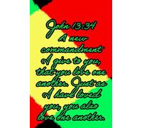 John 13:34 WEB Bible Verse Christian Study & Creative Journal