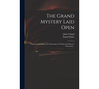 John 1670-1722 Toland The Grand Mystery Laid Open (Tascabile)