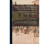 John 1708-1775 Candid and Impartial Considerations on the Nature of (Tascabile)
