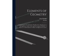 John 1748-1819 Playfair Elements of Geometry (Tascabile)