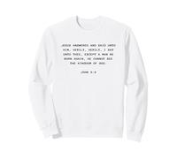 John 3:3 Except You Be Born Again You Cannot See The Kingdom Felpa