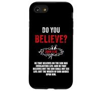 John 3:36 He That Believes Not The Son Shall Not See Life Custodia per iPhone SE (2020) / 7/8