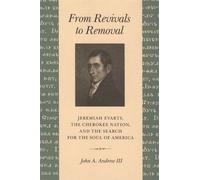 John A. Andrew From Revivals to Removal (Tascabile)
