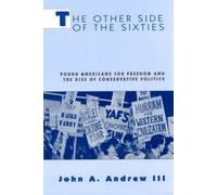 John A. Andrew III The Other Side of the Sixties (Tascabile)