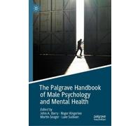 John A. Barry The Palgrave Handbook of Male Psychology and Me (Copertina rigida)